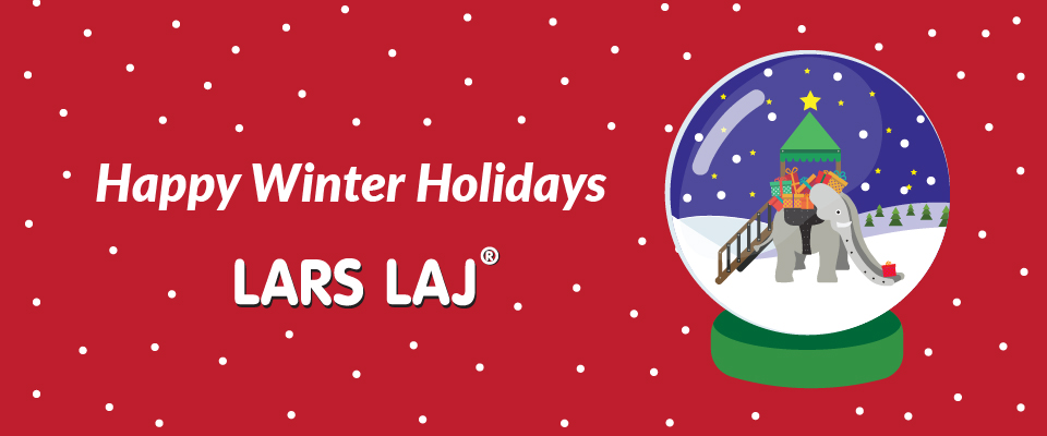 Season’s greetings and warm wishes for a Happy New Year from Lars Laj company. 